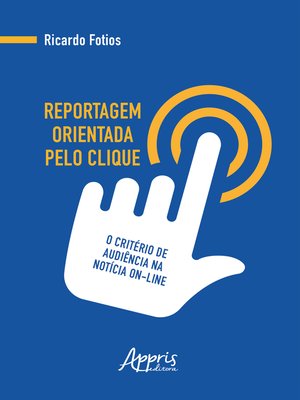 cover image of Reportagem Orientada Pelo Clique